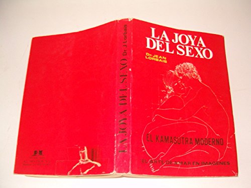 Imagen de archivo de La Joya Del Sexo. el Kamasutra Moderno a la venta por Hamelyn