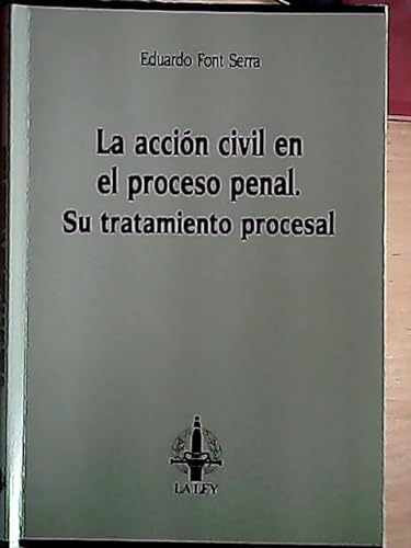 Beispielbild fr Accion civil proceso penal tratamiento procesal zum Verkauf von Imosver
