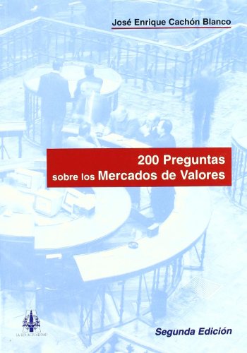 Imagen de archivo de 200 Preguntas sobre "los Mercados de Valores" a la venta por Hamelyn