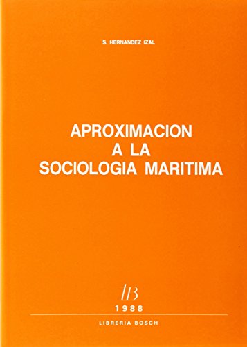 Imagen de archivo de Aproximacin a la sociologa martima a la venta por Iridium_Books