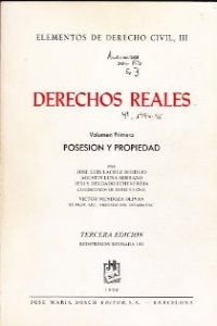 9788476981511: Elementos De Derecho Civil III,Derechos Reales (Posesion Y Propiedad)