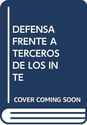 Stock image for Defensa Frente A Terceros De Los Inte for sale by PIGNATELLI