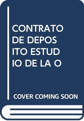 Imagen de archivo de El contrato de depo?sito: Estudio de la obligacio?n de guarda (Biblioteca de derecho privado) (Spanish Edition) a la venta por Iridium_Books