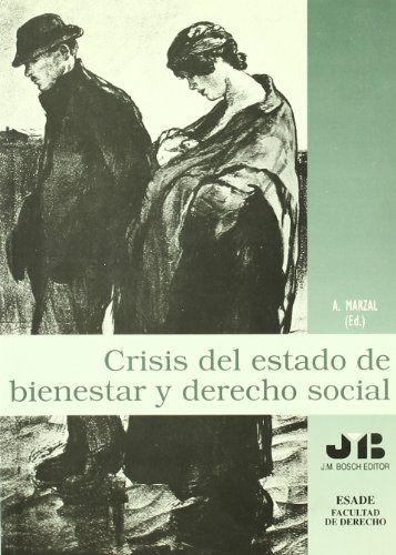 Beispielbild fr Crisis del estado de bienestar y derecho social zum Verkauf von AG Library