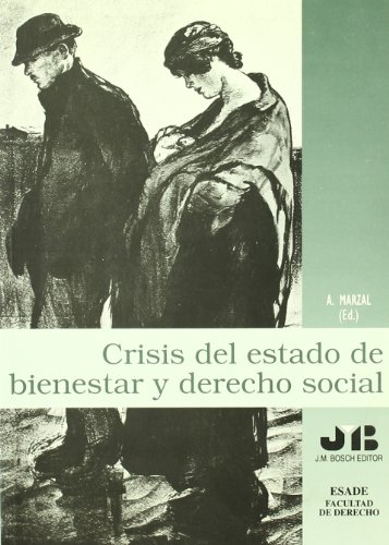 Imagen de archivo de Crisis del estado de bienestar y derecho social a la venta por AG Library