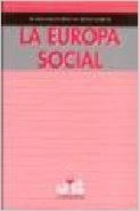 Imagen de archivo de La Europa social a la venta por Iridium_Books