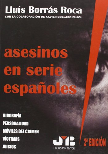 Beispielbild fr ASESINOS EN SERIE ESPAOLES (2 EDICION) zum Verkauf von KALAMO LIBROS, S.L.