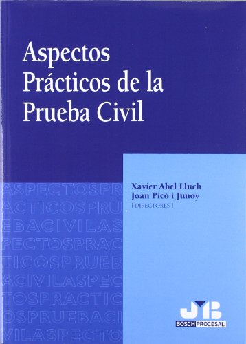 9788476987513: Aspectos Prcticos de la Prueba Civil.