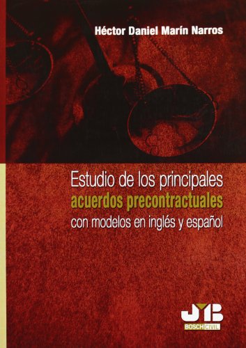 9788476987681: Estudio de los principales acuerdos precontractuales con modelos en ingls y espaol. (SIN COLECCION)