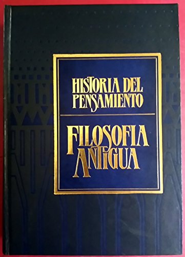 Imagen de archivo de Historia del Pensamiento. Filosofia Antigua a la venta por Librera 7 Colores