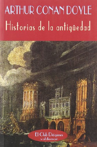 Imagen de archivo de HISTORIAS DE LA ANTIGEDAD a la venta por Zilis Select Books