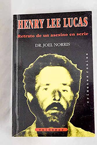 Immagine dell'editore per Henry lee lucas retrato venduto da Iridium_Books