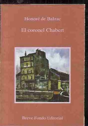 9788477021544: El coronel Chabert (El Club Digenes)