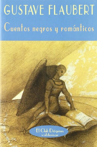 9788477021742: Cuentos negros y romnticos (El Club Digenes)