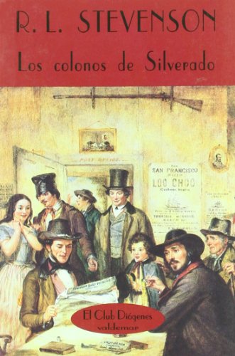 Stock image for LOS COLONOS DE SILVERADO for sale by Zilis Select Books