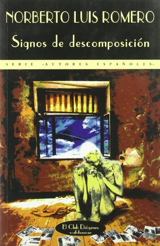 Imagen de archivo de Signos de Descomposicion a la venta por ThriftBooks-Atlanta