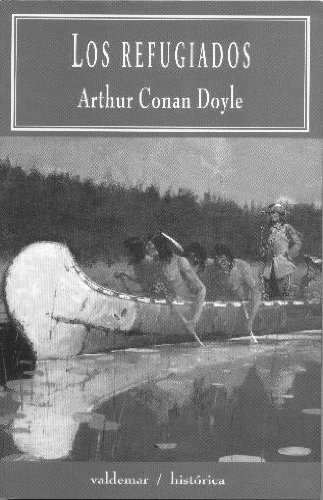 Los refugiados (9788477022947) by Doyle, Arthur Conan