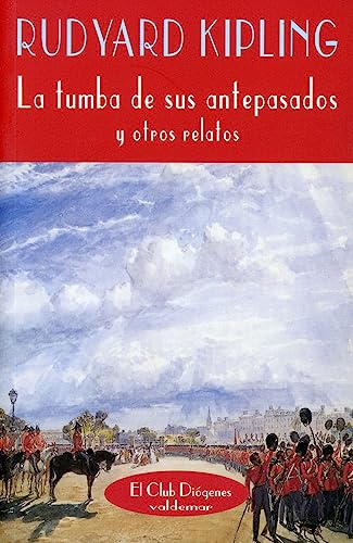 Stock image for La tumba de sus antepasados y otros relatos. for sale by Libros del cuervo