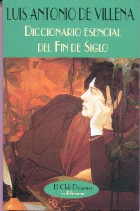 Beispielbild fr Diccionario esencial del Fin de Siglo (El Club Di genes) (Spanish Edition) zum Verkauf von Books From California