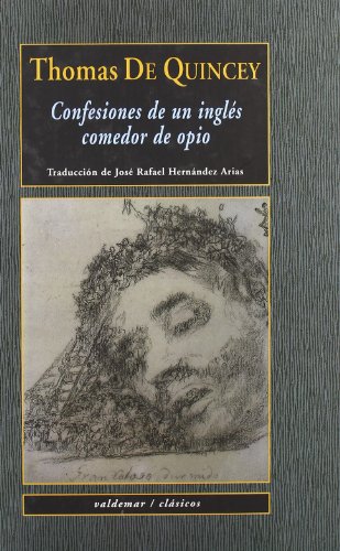 9788477023548: Confesiones de un ingls comedor de opio (Clsicos)