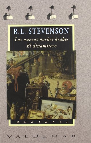 Las nuevas noches Ã¡rabes & El dinamitero (9788477023852) by Stevenson, Robert Louis
