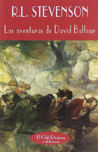 9788477024231: Las aventuras de David Balfour