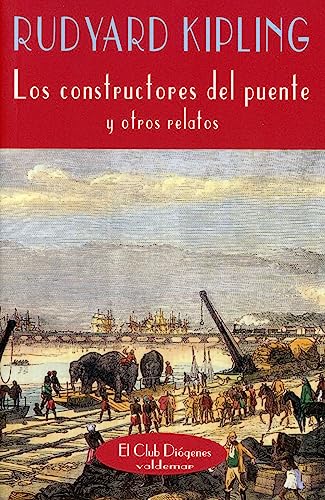 Stock image for Los constructores del puente y otros relatos for sale by Libros del cuervo