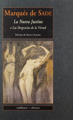 9788477024422: La nueva Justine: O las desgracias de la virtud (Clsicos) (Spanish Edition)
