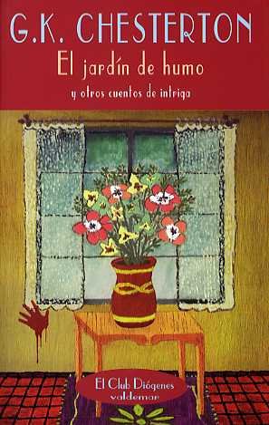 Stock image for El Jardin De Humo Y Otros Cuentos De Intriga (Spanish Edition) for sale by Iridium_Books