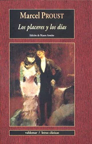 9788477025443: Los placeres y los das (Letras clsicas)