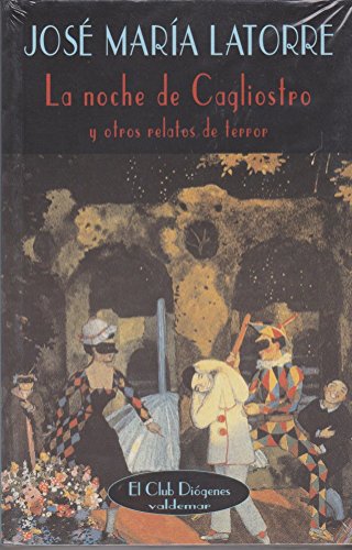 Stock image for La Noche De Cagliostro Y Otros Relatos De Terror (Spanish Edition) for sale by Iridium_Books