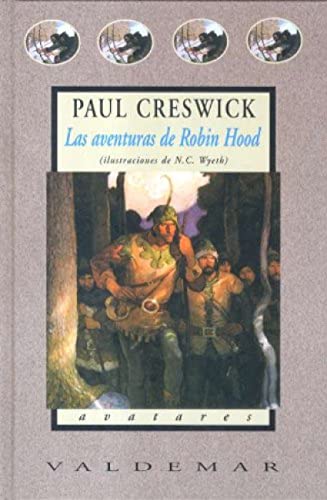 9788477025702: Las aventuras de Robin Hood: Con ilustraciones a color de N.C. Wyeth (Avatares)