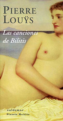 Imagen de archivo de LAS CANCIONES DE BILITIS a la venta por Antrtica
