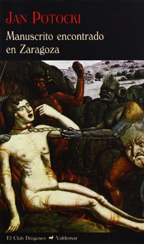 Imagen de archivo de MANUSCRITO ENCONTRADO EN ZARAGOZA a la venta por KALAMO LIBROS, S.L.