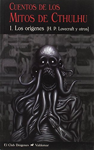 Imagen de archivo de CUENTOS DE LOS MITOS DE CTHULHU: 1. LOS ORGENES a la venta por KALAMO LIBROS, S.L.