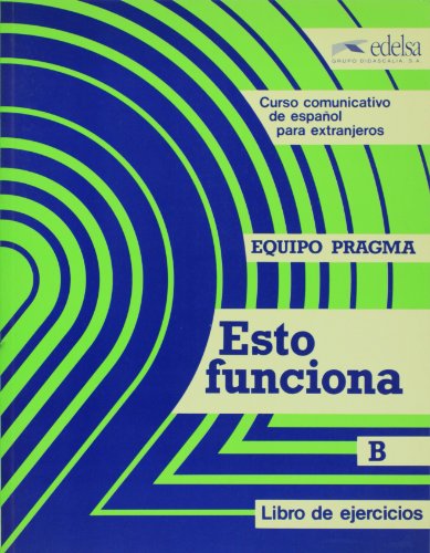 Stock image for Libro De Ejercicios 1b (Unidades 6-10) (Esto Funciona - Level 2: Workbook) for sale by WorldofBooks