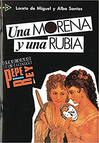 Stock image for PQL 3 - Una morena y una rubia (Spanish Edition) for sale by -OnTimeBooks-