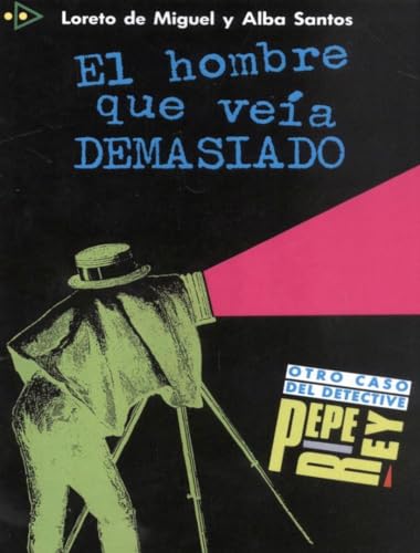 Beispielbild fr Coleccion para que leas: El hombre que veia demasiado (Otro caso del detective Pepe Rey, 1) zum Verkauf von WorldofBooks