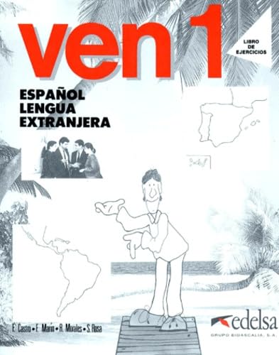 Stock image for Ven 1: Espanol Lengua Extranjera, Workbook for sale by PsychoBabel & Skoob Books