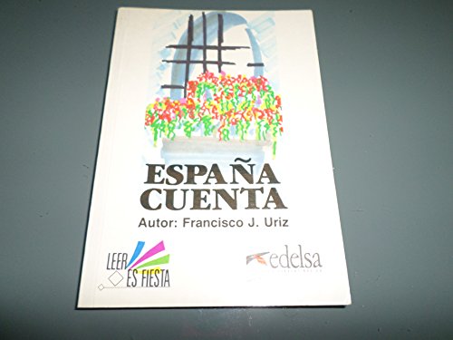 Imagen de archivo de Leer Es Fiesta: Espana Cuenta a la venta por medimops