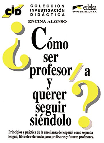 Stock image for C.I.D. - C?mo ser profesor y querer seguir si?ndolo for sale by SecondSale
