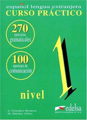 Beispielbild fr Gramática Curso Práctico. Libro de Ejercicios 1 (Spanish Edition) zum Verkauf von ThriftBooks-Atlanta