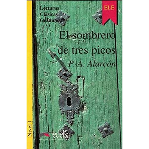 Beispielbild fr El sombrero de tres picos (Coleccin lecturas clsicas graduadas Nivel 1) zum Verkauf von HISPANO ALEMANA Libros, lengua y cultura