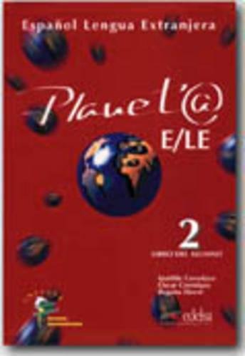 Imagen de archivo de Planeta E/LE, Level 2 (Planet@) (Spanish Edition) a la venta por SecondSale