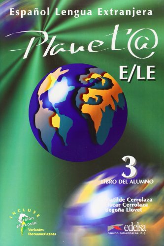 9788477112662: Planeta E/LE , Level 3 (Planet@) (Spanish Edition)