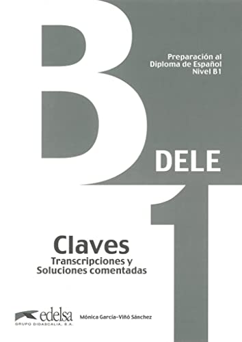 Stock image for Preparacion DELE: Claves - B1 (New edition) for sale by AwesomeBooks