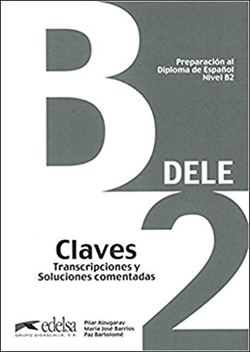 Imagen de archivo de Preparacin al DELE B2. Libro de claves (Spanish Edition) a la venta por GF Books, Inc.
