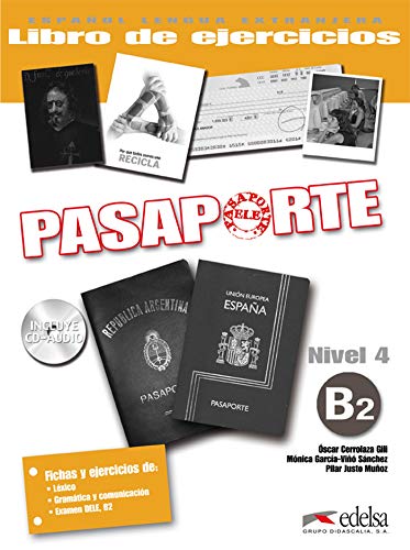 Stock image for PASAPORTE 4 (B2) - LIBRO DE EJERCICIOS + CD AUDIO for sale by KALAMO LIBROS, S.L.