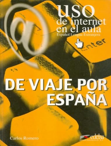 Imagen de archivo de Uso de internet en el aula, Preparando un viaje por espana a la venta por Ammareal