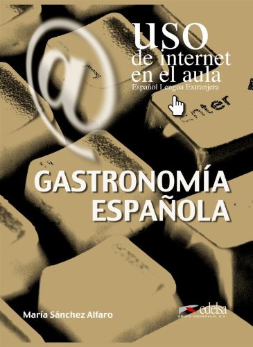 Beispielbild fr USO De Internet En El Aula: Gastronomia De Espana zum Verkauf von medimops